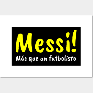 Messi: Más que un futbolista Posters and Art